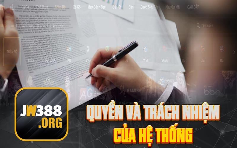 Quyền và trách nhiệm của hệ thống